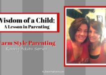 Wisdom of a Child; A Fierce Lesson in Parenting