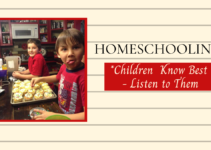 Homeschooling-Children Know Best; Listen Completely