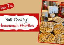The Best Homemade Waffles – Bulk Cooking