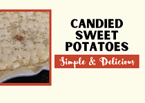 DELICIOUS Candied Sweet Potatoes
