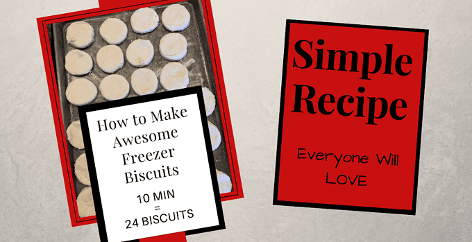 freezer biscuits