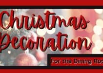 Gorgeous Christmas Decoration Ideas – Dining Room