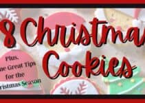 18 Fabulous Christmas Cookies – Bake Some Happiness this Year
