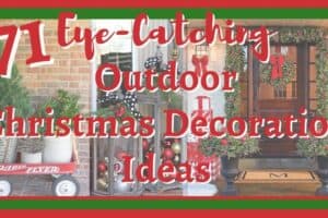 71 Eye-Catching Outdoor Christmas Decoration Ideas