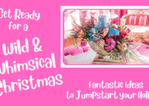 Let’s Do A Crazy, Wild, and Whimsical Christmas