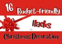 16 Budget-Friendly Hacks for Gorgeous Christmas Decorating