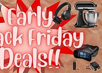 Sensational Early Black Friday Deals