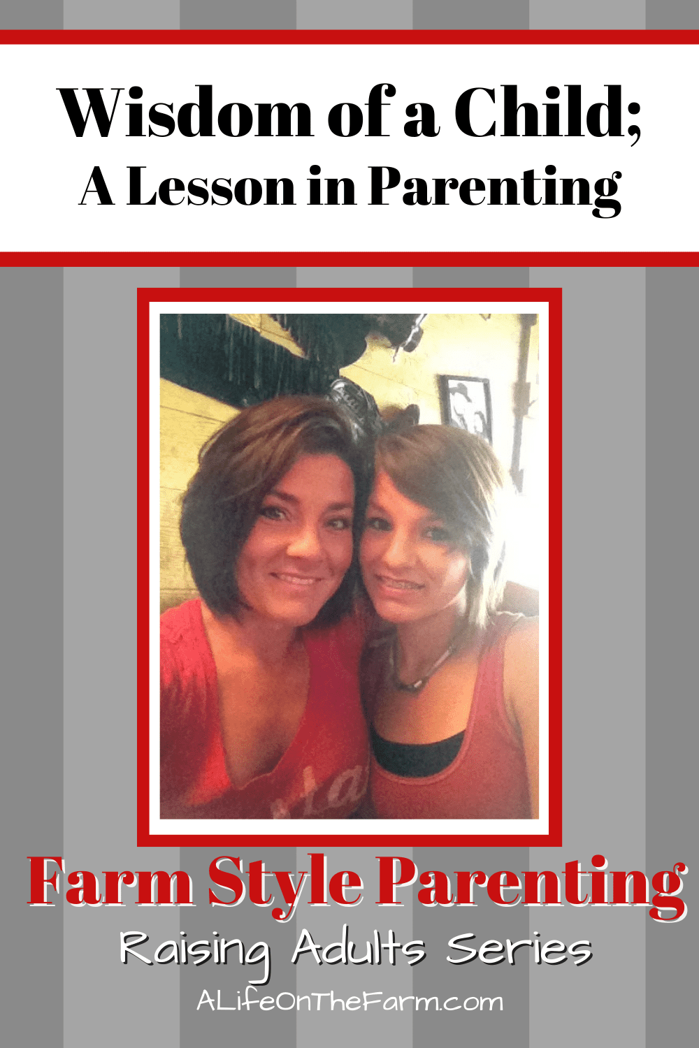 raising adults, wisdom
