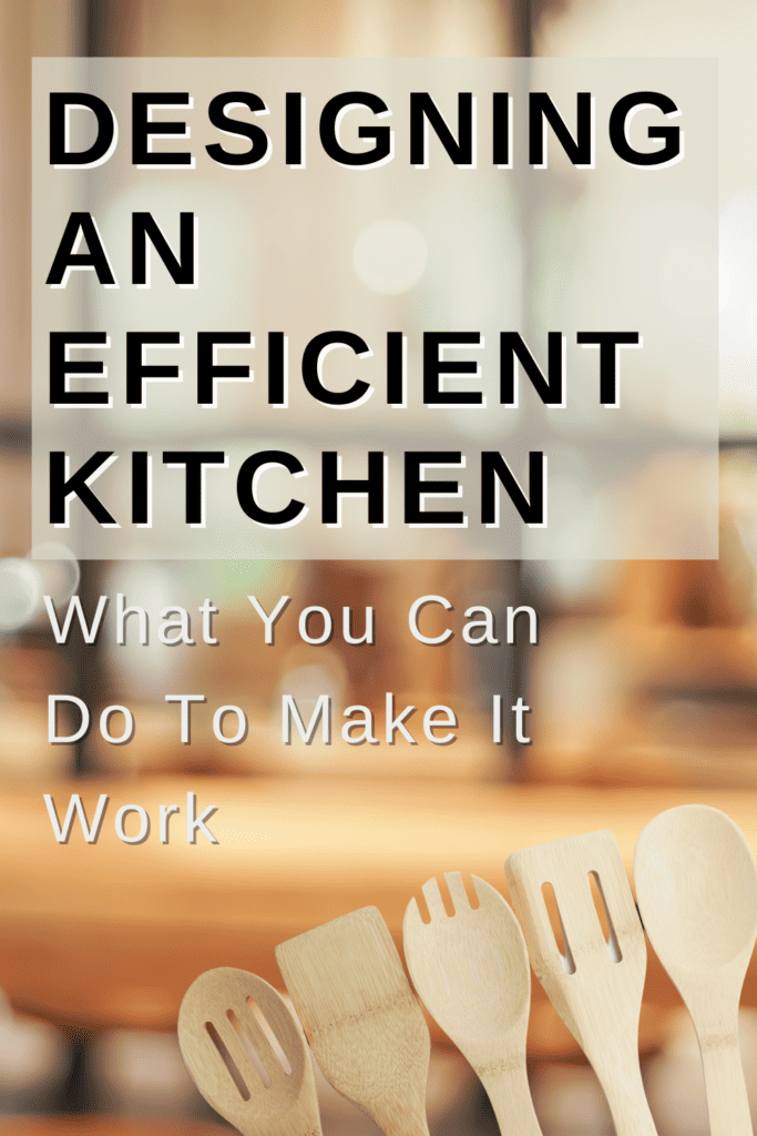 designing an efficient kitchen