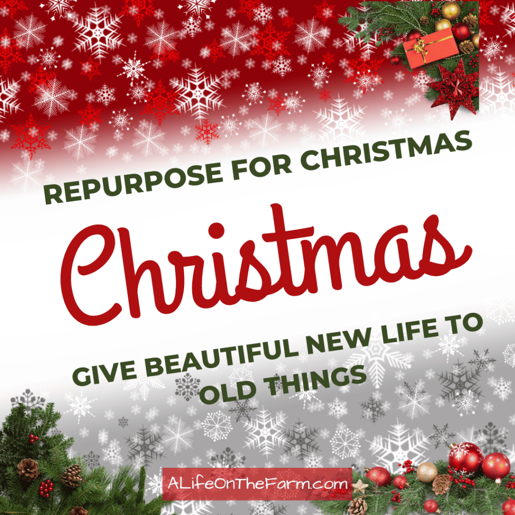 repurpose for Christmas