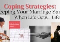 Proven Coping Strategies: Keeping Your Marriage Sane When Life Gets… Life-y