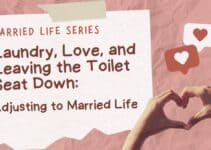 Laundry, Love, and Leaving the Toilet Seat Down: Adjusting to Authentic Married Life
