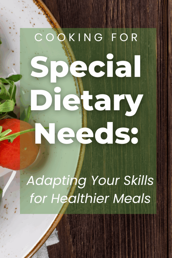 special dietary needs