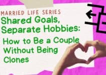 Shared Goals, Separate Hobbies: How to Be a Couple Without Being Clones