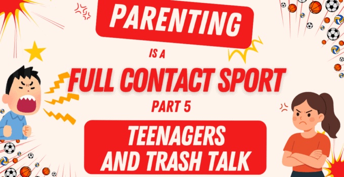 teenagers and trash talk